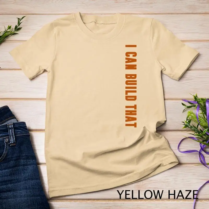 Woodworking Quotes Funny - Ik kan dat shirt bouwen Timmerman